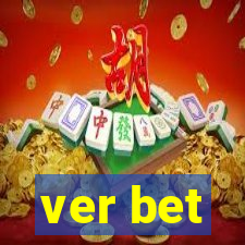 ver bet